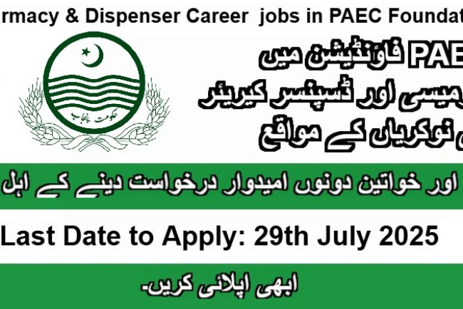 Career Opportunities at PAEC Foundation – Apply Now for Pharmacy & Dispenser Roles (2025)
